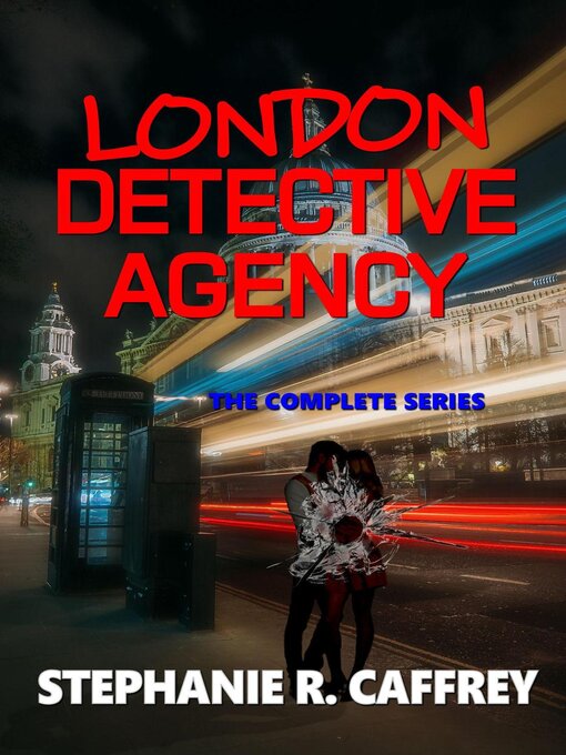 Title details for London Detective Agency by Stephanie R. Caffrey - Available